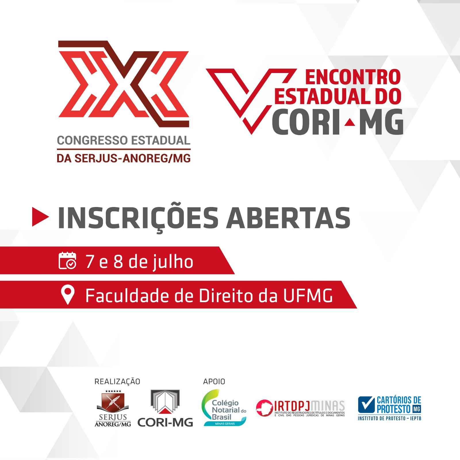 Inscrições abertas para o XXX Congresso Estadual dos Notários e Registradores de Minas Gerais e o V Encontro Estadual do CORI-MG