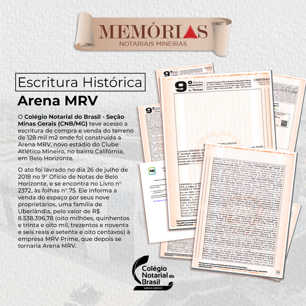 Memória Notariais Mineiras: CNB/MG divulga a escritura histórica da nova casa do Atlético (MG)